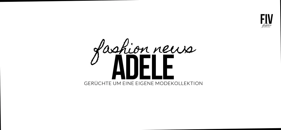 La chanteuse Adele lancera bientôt sa propre ligne de vêtements